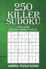 Image for 250 Killer Sudoku