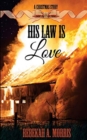 Image for His Law Is Love