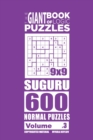 Image for The Giant Book of Logic Puzzles - Suguru 600 Normal Puzzles (Volume 3)
