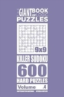 Image for The Giant Book of Logic Puzzles - Killer Sudoku 600 Hard Puzzles (Volume 4)