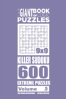 Image for The Giant Book of Logic Puzzles - Killer Sudoku 600 Extreme Puzzles (Volume 5)