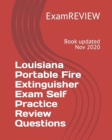 Image for Louisiana Portable Fire Extinguisher Exam Self Practice Review Questions