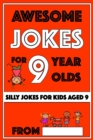 Image for Awesome Jokes For 9 Year Olds