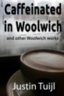 Image for Caffeinated in Woolwich