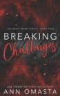 Image for Breaking Challenges : The Next Generation: A steamy love triangle and second chance romance!