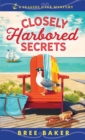 Image for Closely Harbored Secrets