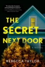 Image for The Secret Next Door: A Novel