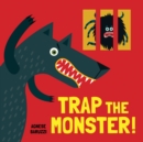 Image for Trap the Monster