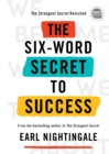 Image for The Six-Word Secret to Success