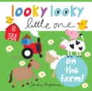 Image for Looky Looky Little One On the Farm