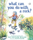 Image for What Can You Do with a Rock?
