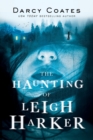 Image for The haunting of Leigh Harker