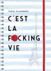 Image for 2021 C&#39;est La F*cking Vie Planner