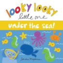 Image for Looky Looky Little One Under the Sea