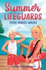 Image for Summer Lifeguards: Piper Makes Waves