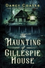 Image for The Haunting of Gillespie House
