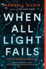 Image for When all light fails : 5