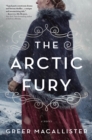 Image for The Arctic Fury : A Novel