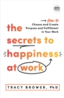 Image for The Secrets to Happiness at Work