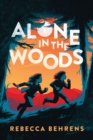 Image for Alone in the woods