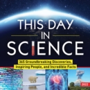Image for 2022 This Day in Science Boxed Calendar : 365 Groundbreaking Discoveries, Inspiring People, and Incredible Facts