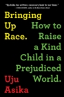 Image for Bringing Up Race