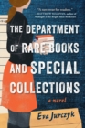 Image for The department of rare books and special collections  : a novel