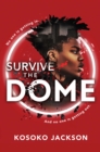 Image for Survive the Dome