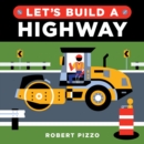 Image for Let&#39;s Build a Highway