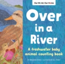 Image for Over in a River