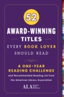 Image for 52 Award-Winning Titles Every Book Lover Should Read: A One Year Journal and Recommended Reading List from the American Library Association