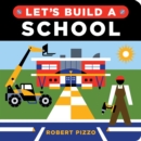 Image for Let&#39;s Build a School