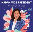 Image for 2021 Madam Vice President Kamala Harris Wall Calendar