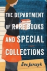 Image for The Department of Rare Books and Special Collections