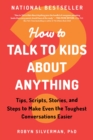 Image for How to Talk to Kids about Anything