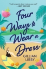 Image for Four Ways to Wear a Dress