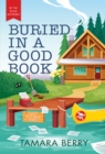 Image for Buried in a Good Book