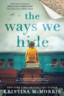 Image for Ways we hide  : a novel