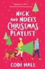 Image for Nick and Noel&#39;s Christmas Playlist