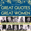 Image for 2023 Great Quotes From Great Women Boxed Calendar