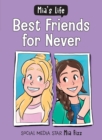 Image for Mia&#39;s Life: Best Friends for Never
