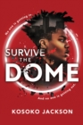 Image for Survive the dome