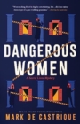 Image for Dangerous Women