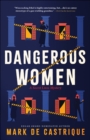 Image for Dangerous women