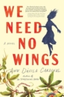 Image for We Need No Wings