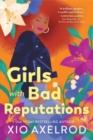 Image for Girls with Bad Reputations