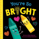 Image for You&#39;re so bright