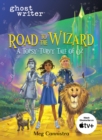Image for Road to the Wizard: A Topsy-Turvy Tale of Oz