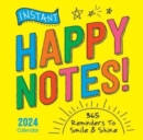 Image for 2024 Instant Happy Notes Boxed Calendar : 365 Reminders to Smile and Shine!