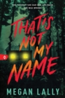 Image for That&#39;s Not My Name